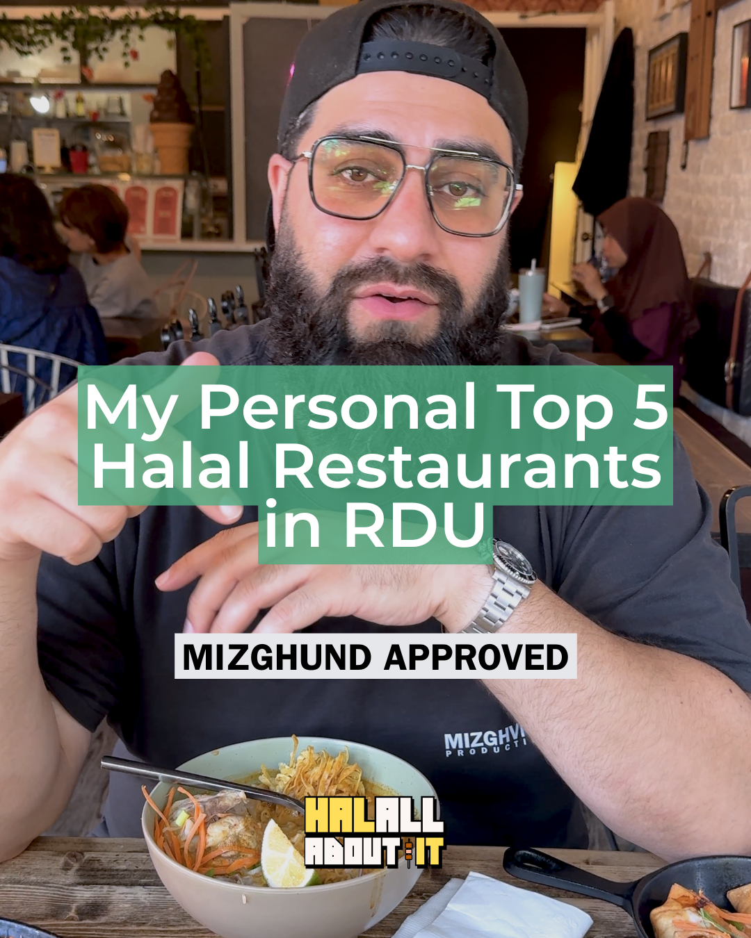 My Personal Top 5 Halal Restaurants in RDU